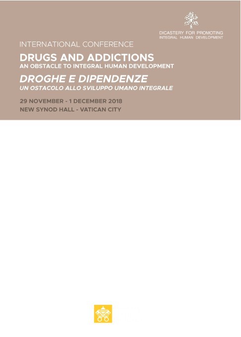 International conference "Drugs and addictions: an obstacle to integral human development"